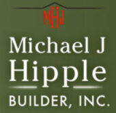 Michael J. Hipple Builder, Inc.